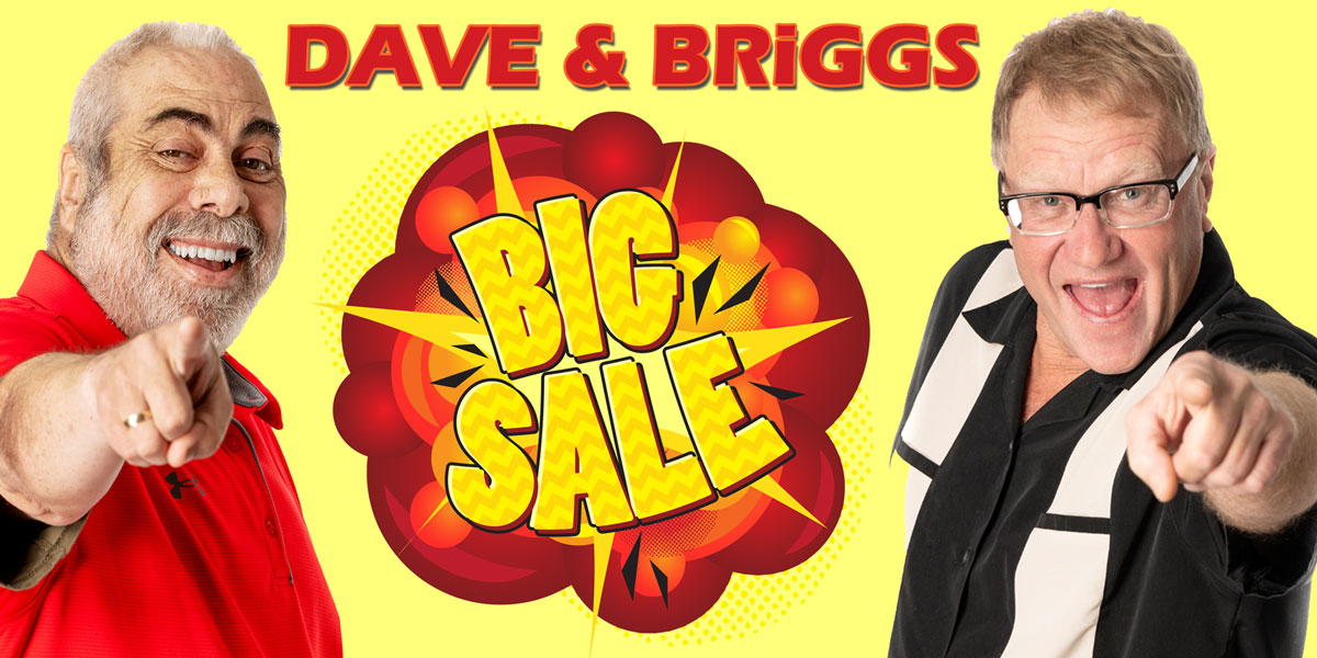 Dave-and-Briggs-Big-Sale-Graphic-2023-(002)